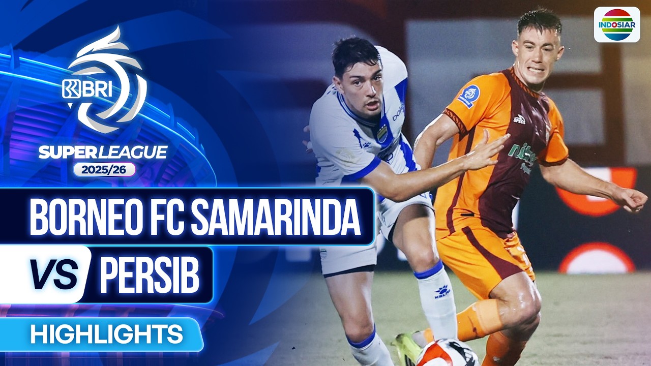 Borneo  Samarinda vs Persib Bandung Highlights
