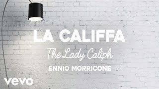 Ennio Morricone - La Califfa (The Lady Caliph) - Full Album (High Quality Audio)