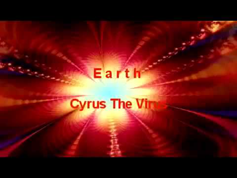 Earth - Cyrus The Virus