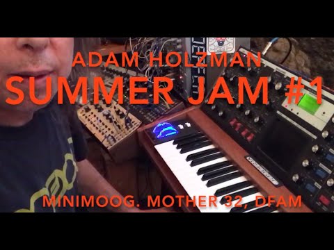 Adam Holzman Jam Series - Summer Jam #1