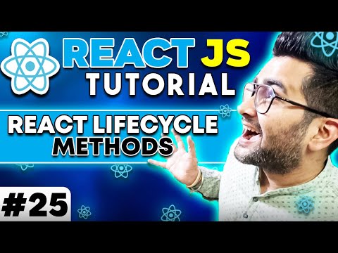 ReactJS Tutorial 25 React Life Cycle Methods Mounting 