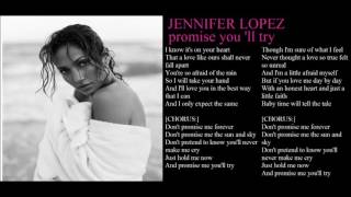 jennifer lopez promise me you &#39;ll try + lyrics