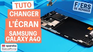 Comment changer l\'écran d\'un Samsung Galaxy A40