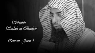 Download lagu Sheikh Salah al Budair | Quran Juzz 1 mp3 Download lagu Sheikh Salah al Budair | Quran Juzz 1 mp3