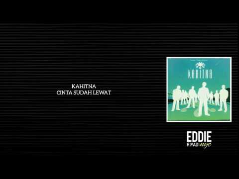 KAHITNA - CINTA SUDAH LEWAT