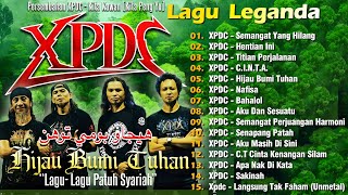 Download lagu XPDC Full Album | Lagu XPDC Leganda | Semangat Yang Hilang, Bahalol | Lagu Rock Kapak Terpilih 90an mp3 Download lagu XPDC Full Album | Lagu XPDC Leganda | Semangat Yang Hilang, Bahalol | Lagu Rock Kapak Terpilih 90an mp3