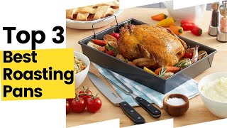 3 Best Roasting Pans, According To Kitchen Experts in 2023