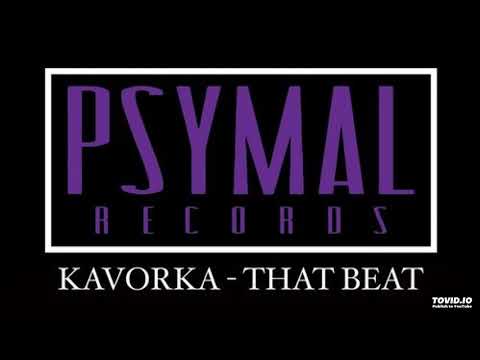 Kavorka - That Beat (Original Mix)