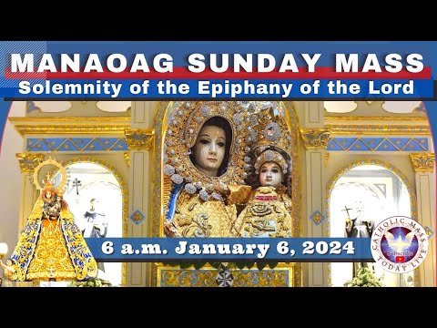 SUNDAY MASS TODAY at OUR LADY OF MANAOAG CHURCH LIVE MASS  6:00 A.M.  January 5,  2025