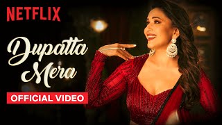 Dupatta Mera: Official Music Video  Madhuri Dixit 