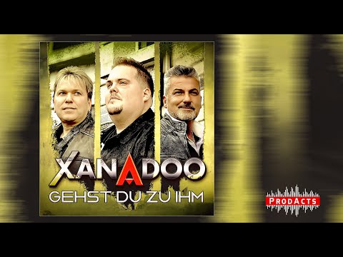 XANADOO - Gehst du zu ihm (Offizielles Video)