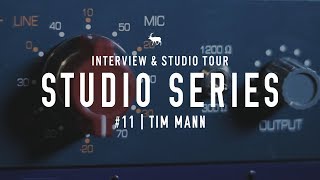 Studio Tours: Tim Mann - (New 2020 Studio Tours Coming Soon!)