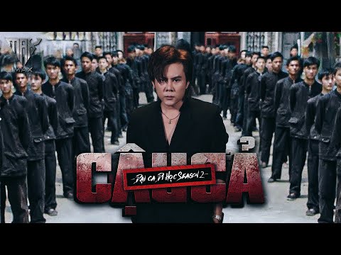 MV CẬU CẢ | ĐẠT MAX | Họ Gọi Anh Là Cậu Cả  Con Của Ông Trùm Khét Tiếng MAFIA | ĐẠI CA ĐI HỌC OST