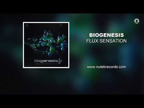 Biogenesis - Flux Sensation
