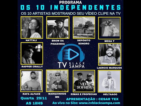 Programa Os 10 Independentes #266