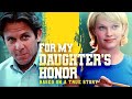 For My Daughter S Honor 1996 Full Movie Gary Cole Nicholle Tom Mac Davis