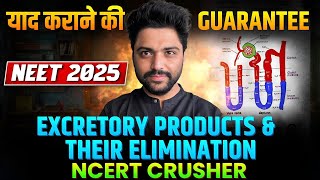NCERT सफाया In 30 Min🔥| Excretory Products & Their Elimination | Neet 2025🚀