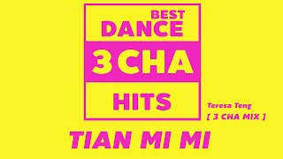 Download lagu TIAN MI MI - Teresa Teng - Best Dance 3 Cha Hits. #dance mp3