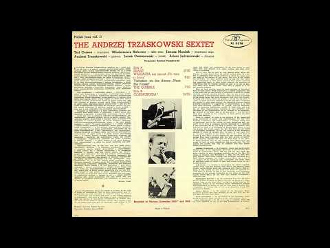 The Andrzej Trzaskowski Sextet feat. Ted Curson | Seant (Full album)