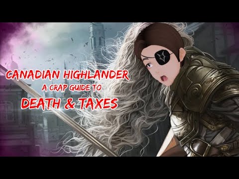 DLBT's Crap Guide to D&T: a Canadian Highlander Deck Tech