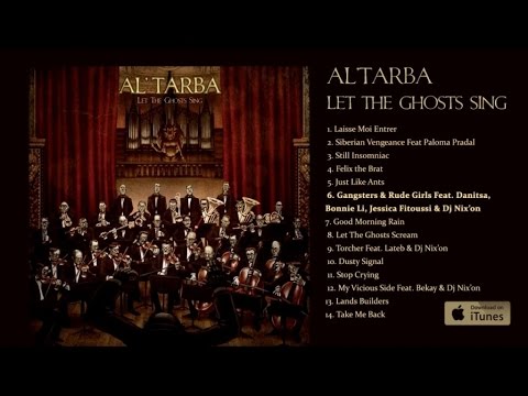 Al'Tarba - Gangsters & Rude Girls Feat. Danitsa, Bonnie Li, Jessica Fitoussi & Dj Nix'on