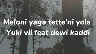Download lagu meloni yaga tette'ni yola mp3 Download lagu meloni yaga tette'ni yola mp3