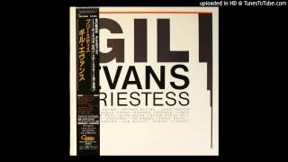 Gil Evans - 1. Priestess