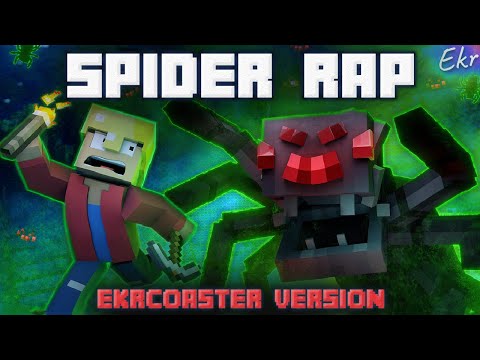 Minecraft SPIDER Rap - Ekrcoaster Ending (Dan Bull)