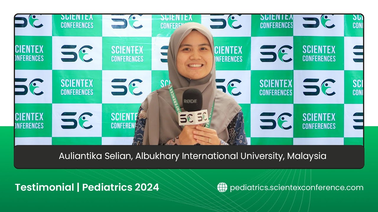 Auliantika Selian, Albukhary International University, Malaysia, for Pediatrics 2024