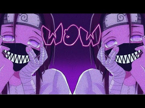 Nightcore - Wow [Deeper Version]