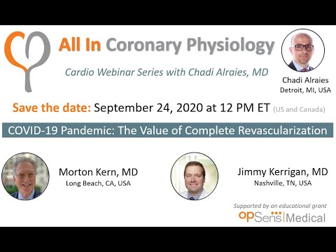 Webinar - Covid 19 Pandemic: The value of complete revascularization