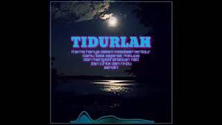 Download lagu Story wa 30 detik | TIDURLAH mp3