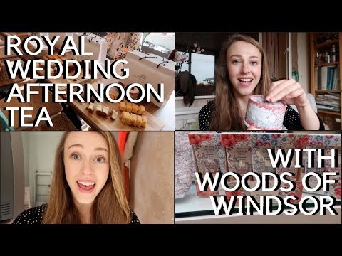 Seasonal Short Stories 🌸 Royal Wedding Afternoon Tea with Woods Of Windsor