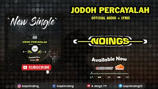 Download lagu NDINGS - JODOH PERCAYALAH ( AUDIO LYRIC) 'aku percaya Jodoh tak kemana' mp3 Download lagu NDINGS - JODOH PERCAYALAH ( AUDIO LYRIC) 'aku percaya Jodoh tak kemana' mp3