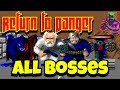 Return to Danger - All Bosses + Ending
