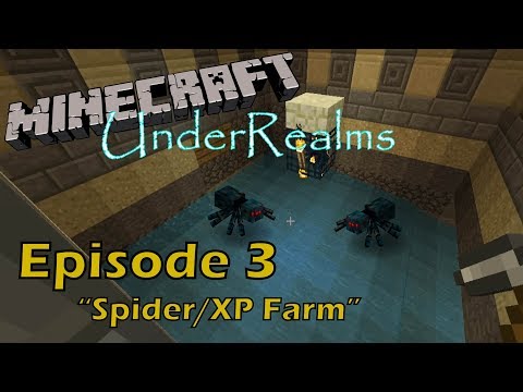 UnderRealms S05E03 - Spider XP Farm
