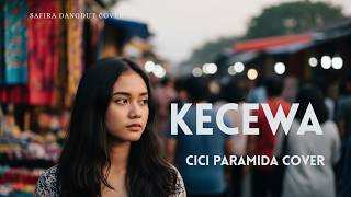 Download lagu Kecewa – Safira Dangdut  (Cover) | Lagu Dangdut Populer Cici Paramida mp3