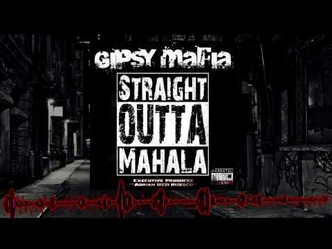 Gipsy Mafia - Ava Kari (Straight Outta Mahala 2015)