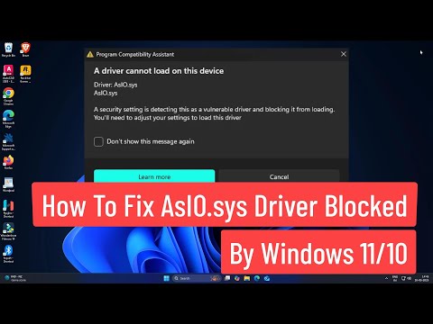 How To Fix AsIO.sys Driver Blocked by Windows 11/10
