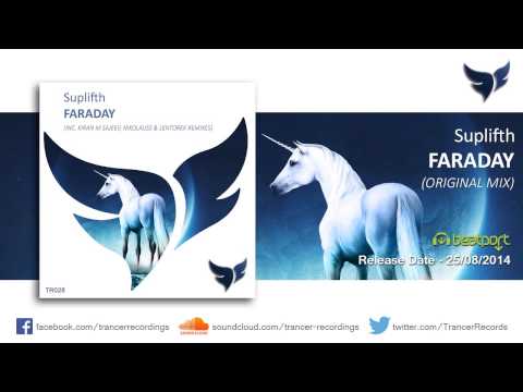 Suplifth - Faraday (Original Mix) [Trancer Recordings]