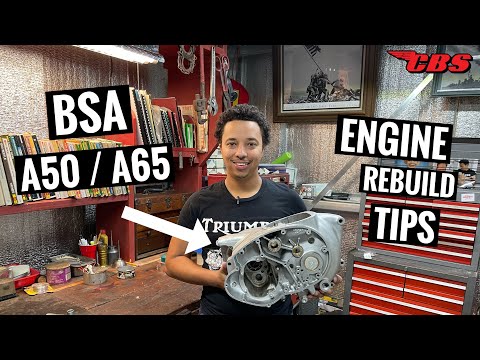 BSA A50 / A65 Engine Rebuild Tips