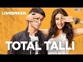 Total Talli Loveshhuda Latest Bollywood Party Song Girish Navneet Parichay Teesha