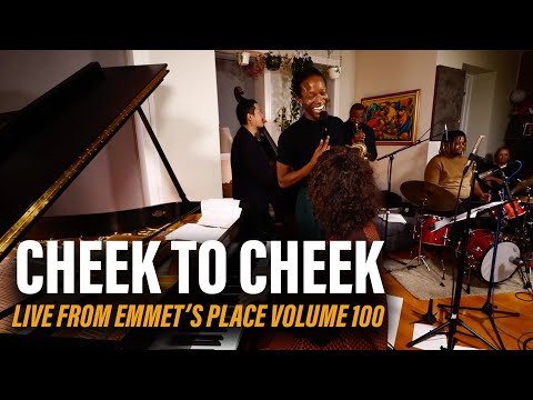 Celebrating Emmet's Place 100 with "Cheek To Cheek"!