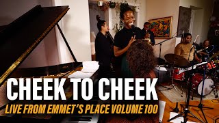 Celebrating Emmet&#39;s Place 100 with &quot;Cheek To Cheek&quot;!