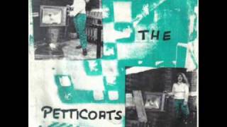 The Petticoats - Paranoia