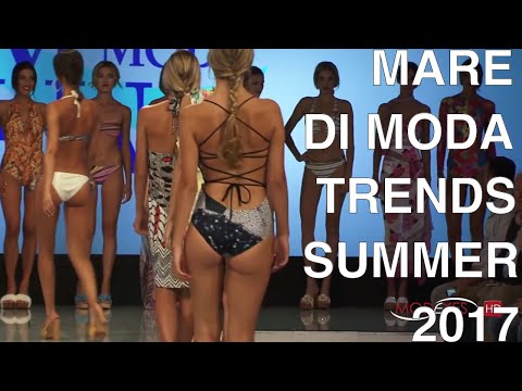 MARE DI MODA - SWIMWEAR TRENDS 2017  | FULL FASHION SHOW