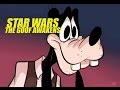 Star Wars The Goof Awakens