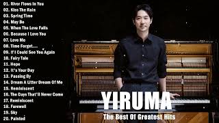 Download lagu The Best Of YIRUMA Yiruma's Greatest Hits ~ Best Piano 2024 mp3