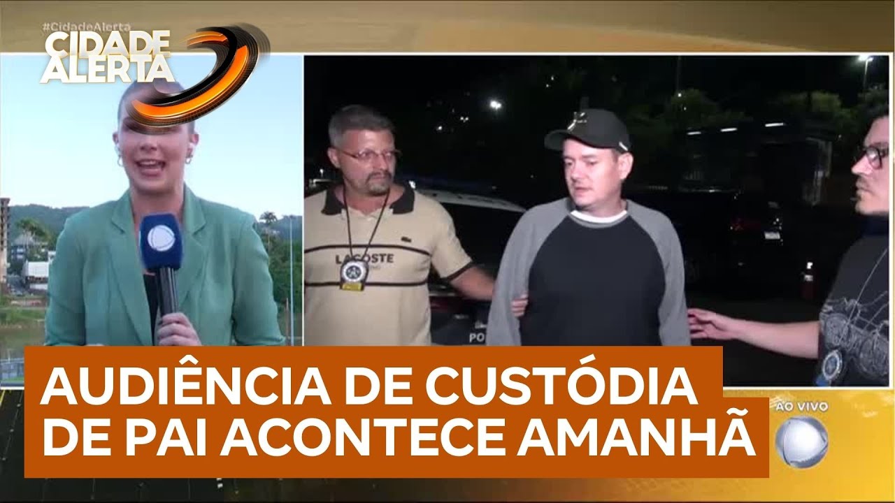 Audiência de custódia de homem que sequestrou a própria filha acontece neste sábado (22)