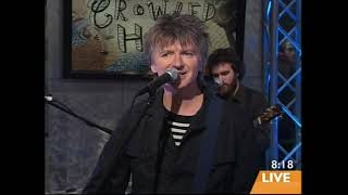 Crowded House - Live on Sunrise 2007